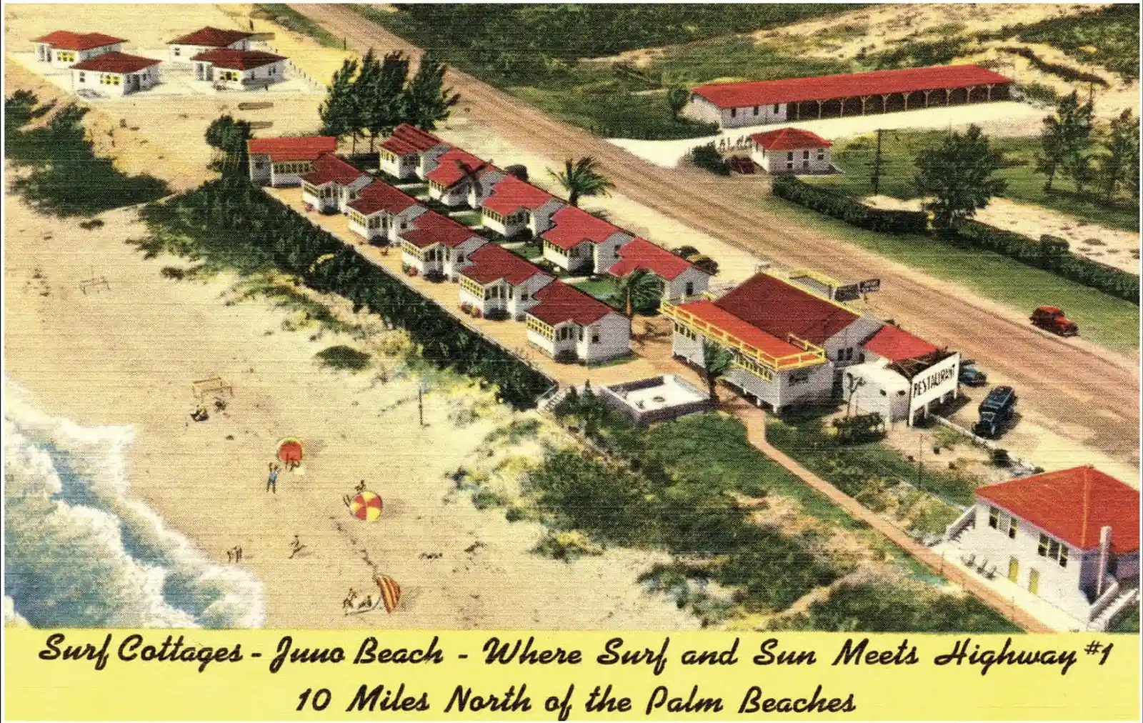 Colour postcard illustration of rows of small white cottages with red roofs between a beach and a straight highway, with beachgoers and umbrellas on the sand; the caption reads 'Surf Cottages - Juno Beach - Where Surf and Sun Meets Highway #1, 10 Miles North of the Palm Beaches'.